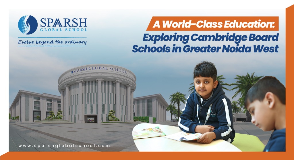 Cambridge Board School in Greater Noida West 